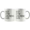 Funny Girlfriend Gift: Best Effin Girlfriend Ever. Coffee Mug 11oz $19.99 | Drinkware