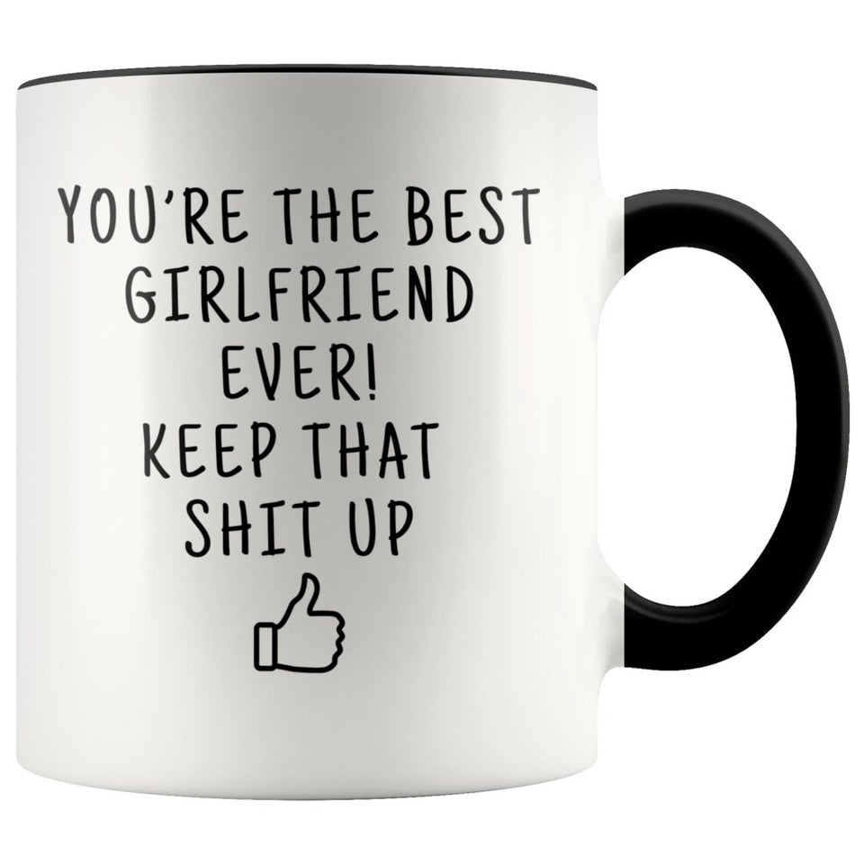 Funny Girlfriend Gifts: Best Girlfriend Ever! Mug