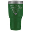 Funny Godfather Gift: Best Godfather Ever! Large Insulated Tumbler 30oz $38.95 | Green Tumblers