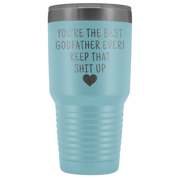 Funny Godfather Gift: Best Godfather Ever! Large Insulated Tumbler 30oz $38.95 | Light Blue Tumblers