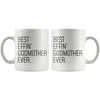 Funny Godmother Gift: Best Effin Godmother Ever. Coffee Mug 11oz $19.99 | Drinkware