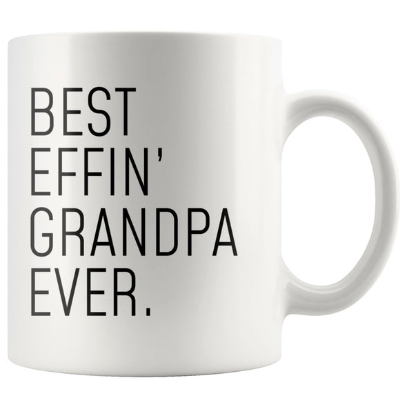 Funny Grandpa Gift: Best Effin Grandpa Ever. Coffee Mug 11oz $19.99 | Drinkware
