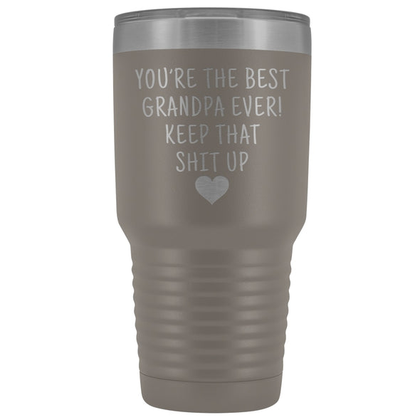 Funny Grandpa Gift: Best Grandpa Ever! Large Insulated Tumbler 30oz $38.95 | Pewter Tumblers