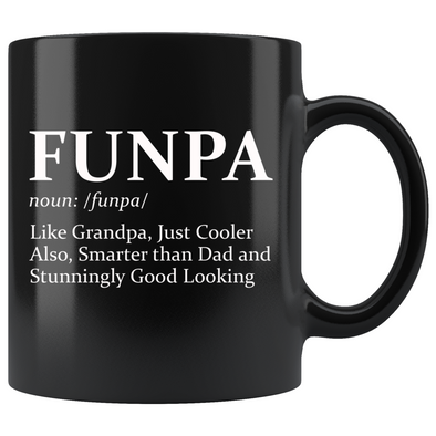 Funny Grandpa Gift Funpa Fathers Day Birthday Christmas Gift for Grandpa Coffee Mug Black $19.99 | 11oz - Black Drinkware