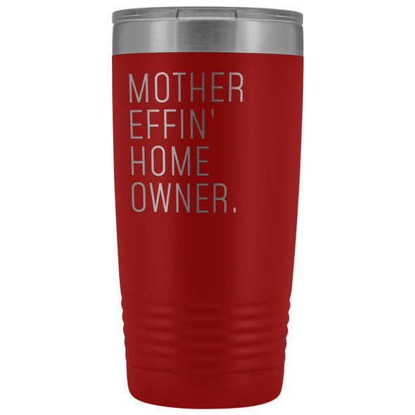 Funny Housewarming Gift: Mother Effin Homeowner Insulated Tumbler 20z $29.99 | Red Tumblers