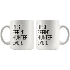Load image into Gallery viewer, Funny Hunting Gift: Best Effin&amp;#39; Hunter Ever. Coffee Mug 11oz
