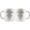 Youre The Best Husband Ever! Keep That Shit Up Coffee Mug | Funny Gift For Husband - Custom Made Drinkware
