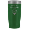 Funny Husband Gifts: Best Husband Ever! Insulated Tumbler $29.99 | Green Tumblers
