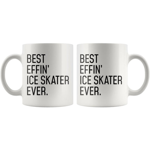 Funny Ice Skater Gift: Best Effin Ice Skater Ever. Coffee Mug 11oz $19.99 | Drinkware