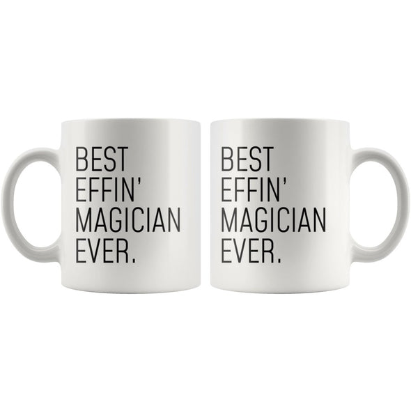 Funny Magician Gift: Best Effin Magician Ever. Coffee Mug 11oz $19.99 | Drinkware