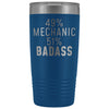 Funny Mechanic Gift: 49% Mechanic 51% Badass Insulated Tumbler 20oz $29.99 | Blue Tumblers