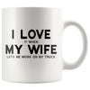 I Love It When My Wife Lets Me Work On My Truck | Funny Husband Gift Coffee Mug - BackyardPeaks