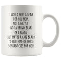 Funny Mom Gifts: I Would Fight A Bear For You Mug | Gifts for Mom $19.99 | 11 oz Drinkware