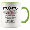 Funny Mom Gifts Mom No Matter What Life Throws At You At Least You Don’t Have Ugly Children Coffee Mug 11oz $14.99 | Green Drinkware