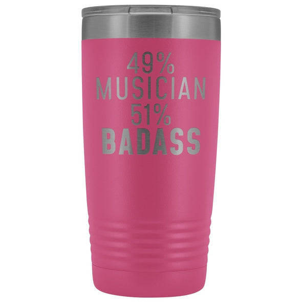 Funny Musician Gift: 49% Musician 51% Badass Insulated Tumbler 20oz $29.99 | Pink Tumblers