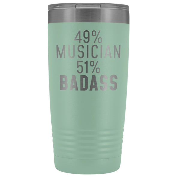 Funny Musician Gift: 49% Musician 51% Badass Insulated Tumbler 20oz $29.99 | Teal Tumblers