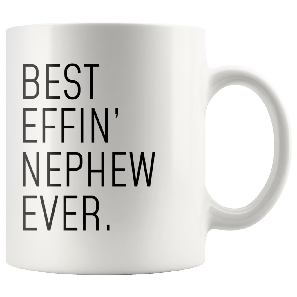 Funny Nephew Gift: Best Effin Nephew Ever. Coffee Mug 11oz $19.99 | Drinkware