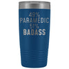 Funny Paramedic Gift: 49% Paramedic 51% Badass Insulated Tumbler 20oz $29.99 | Blue Tumblers