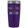 Funny Paramedic Gift: 49% Paramedic 51% Badass Insulated Tumbler 20oz $29.99 | Purple Tumblers