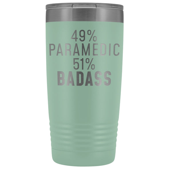 Funny Paramedic Gift: 49% Paramedic 51% Badass Insulated Tumbler 20oz $29.99 | Teal Tumblers