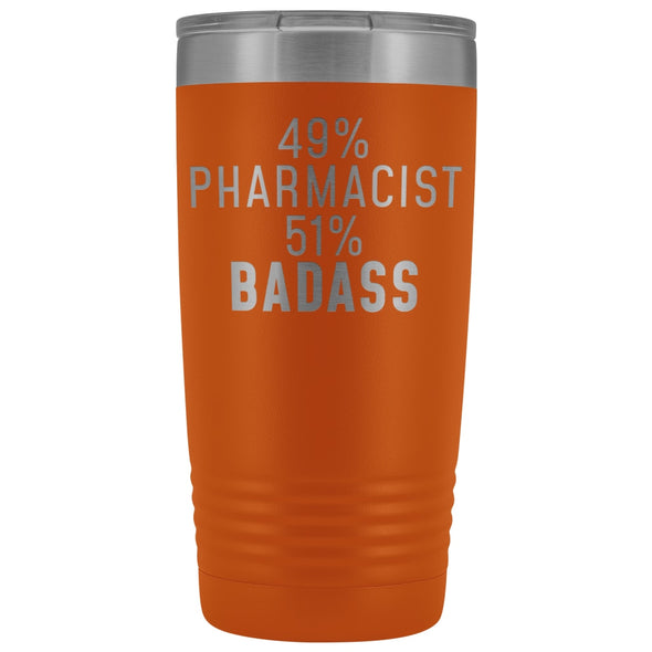 Funny Pharmacist Gift: 49% Pharmacist 51% Badass Insulated Tumbler 20oz $29.99 | Orange Tumblers