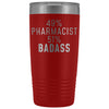 Funny Pharmacist Gift: 49% Pharmacist 51% Badass Insulated Tumbler 20oz $29.99 | Red Tumblers