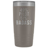 Funny Pilot Gift: 49% Pilot 51% Badass Insulated Tumbler 20oz $29.99 | Pewter Tumblers