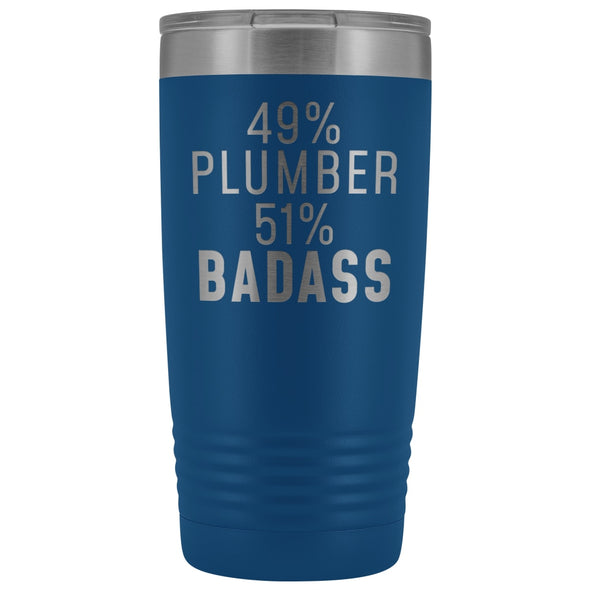 Funny Plumber Gift: 49% Plumber 51% Badass Insulated Tumbler 20oz $29.99 | Blue Tumblers
