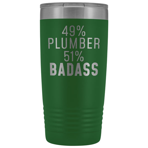 Funny Plumber Gift: 49% Plumber 51% Badass Insulated Tumbler 20oz $29.99 | Green Tumblers