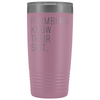 Funny Plumber Gift Plumbers Know Their Shit Personalized 20oz Insulated Travel Tumbler Mug $29.99 | Light Purple Tumblers