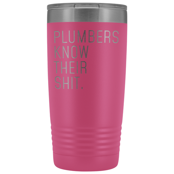 Funny Plumber Gift Plumbers Know Their Shit Personalized 20oz Insulated Travel Tumbler Mug $29.99 | Pink Tumblers
