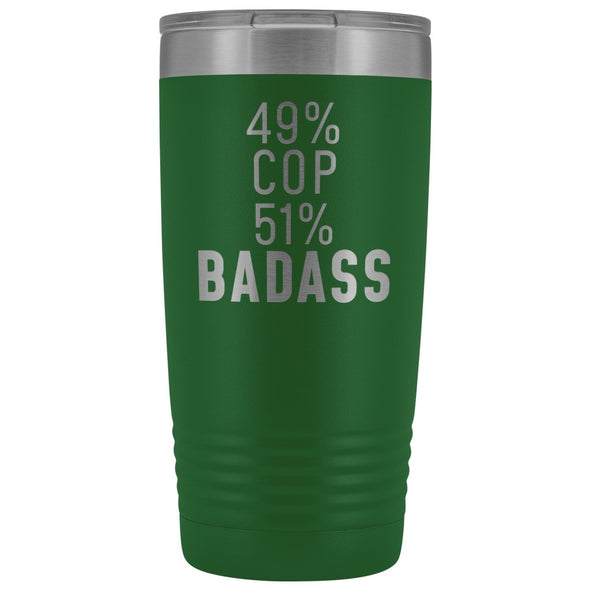 Funny Police Officer Gift: 49% Cop 51% Badass Insulated Tumbler 20oz $29.99 | Green Tumblers