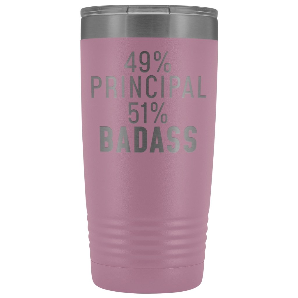 Funny Principal Gift: 49% Principal 51% Badass Insulated Tumbler 20oz $29.99 | Light Purple Tumblers
