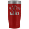 Funny Principal Gift: 49% Principal 51% Badass Insulated Tumbler 20oz $29.99 | Red Tumblers
