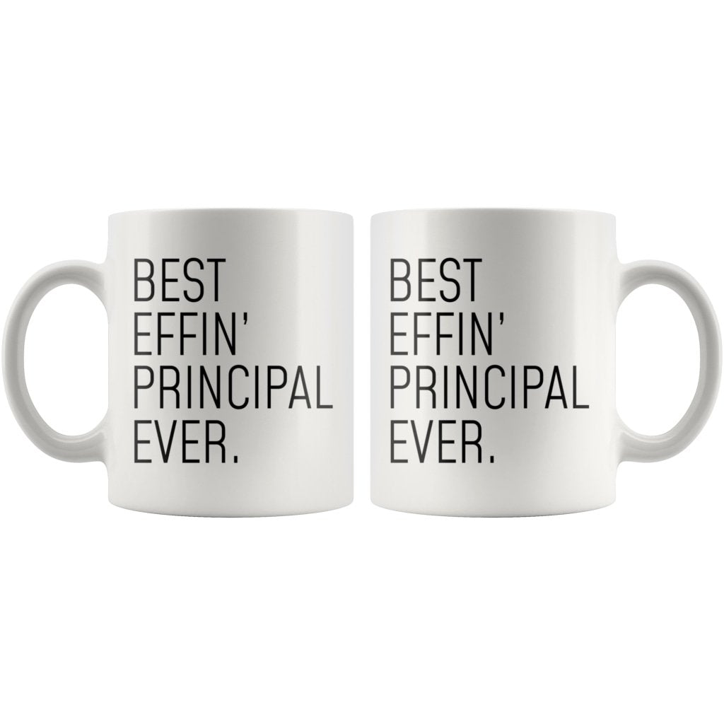 Funny Principal Gift: Best Effin Principal Ever. Coffee Mug 11oz $19.99 | Drinkware
