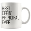 Funny Principal Gift: Best Effin Principal Ever. Coffee Mug 11oz $19.99 | Drinkware