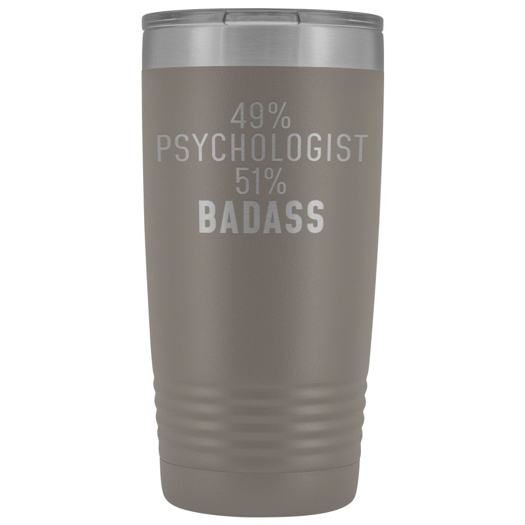 Funny Psychologist Gift: 49% Psychologist 51% Badass Insulated Tumbler 20oz $29.99 | Pewter Tumblers