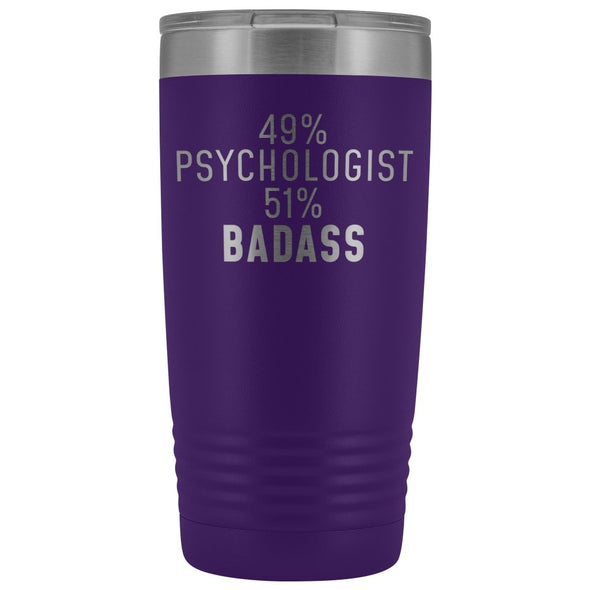 Funny Psychologist Gift: 49% Psychologist 51% Badass Insulated Tumbler 20oz $29.99 | Purple Tumblers