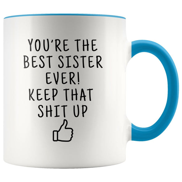 Funny Sister Gifts: Personalized Best Sister Ever! Mug | Gift Ideas for Sister $19.99 | Blue Drinkware
