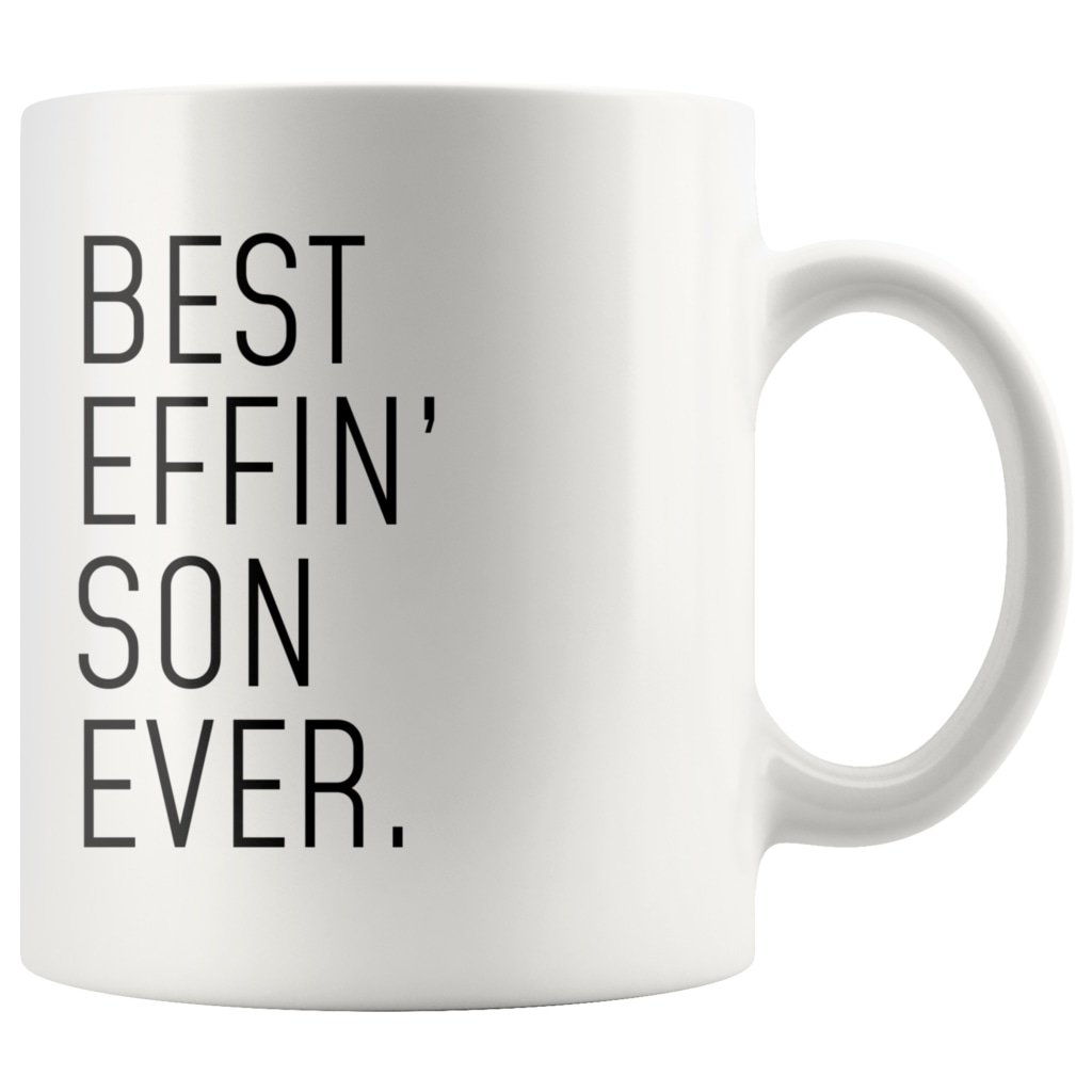 Funny Son Gift: Best Effin Son Ever. Coffee Mug 11oz $19.99 | Drinkware