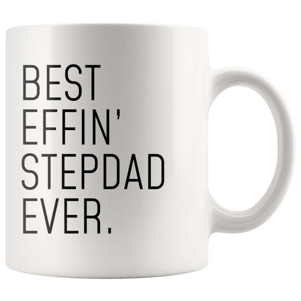 Funny Stepdad Gift: Best Effin' Stepdad Ever. Coffee Mug 11oz — photo 3