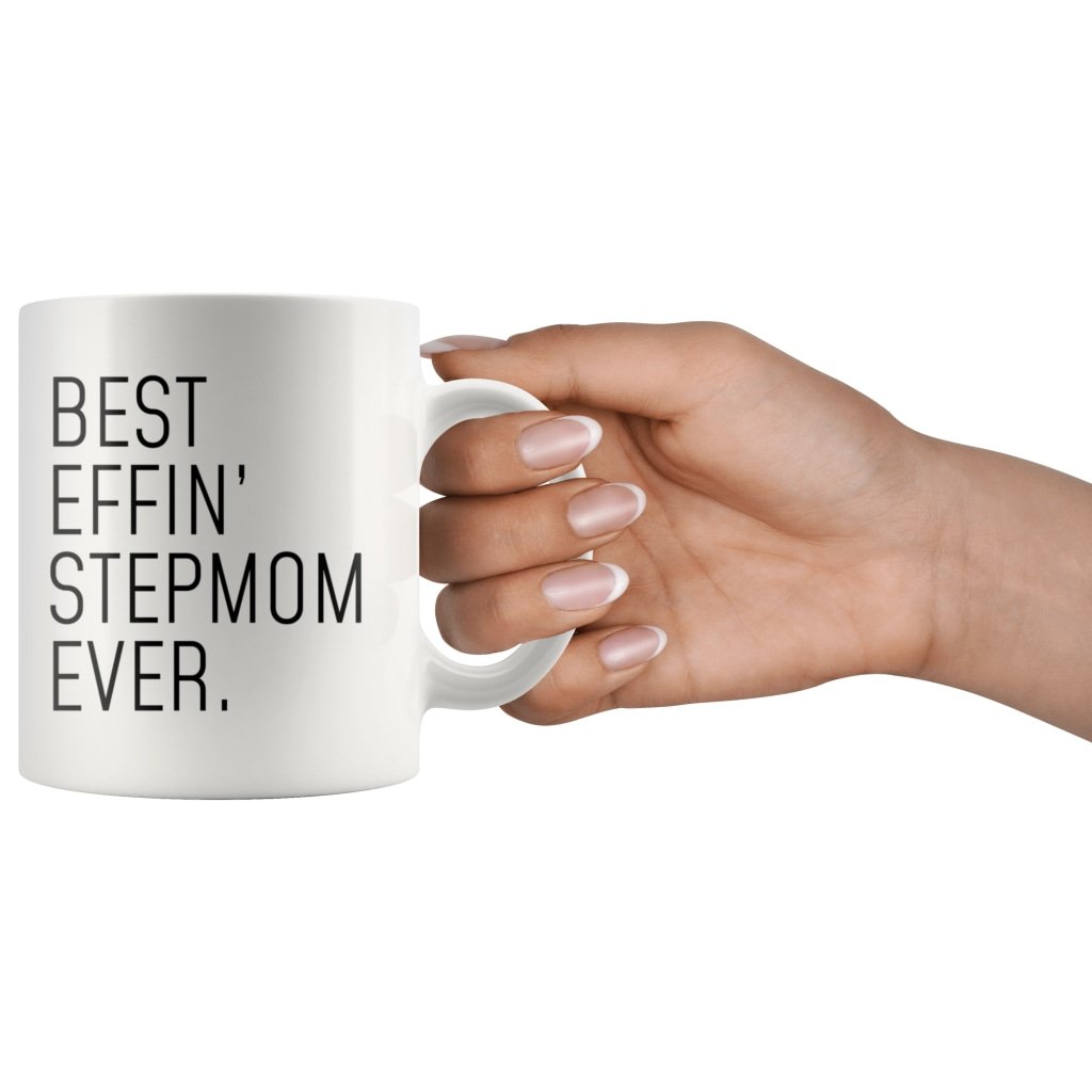 Funny Stepmom Gift: Best Effin Stepmom Ever. Coffee Mug 11oz $19.99 | Drinkware