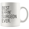Funny Surgeon Gift: Best Effin Surgeon Ever. Coffee Mug 11oz $19.99 | Drinkware