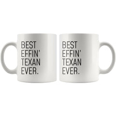 Load image into Gallery viewer, Funny Texas Gift: Best Effin&amp;#39; Texan Ever. Coffee Mug 11oz