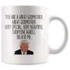 Funny Trump Godmother Coffee Mug | Gift for Godmother $14.99 | Trump Godmother Mug Drinkware