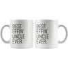 Funny Uncle Gift: Best Effin Uncle Ever. Coffee Mug 11oz $19.99 | Drinkware