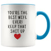 Funny Wife Gifts: Best Wife Ever! Mug | Personalized Gifts for Wife $19.99 | Blue Drinkware