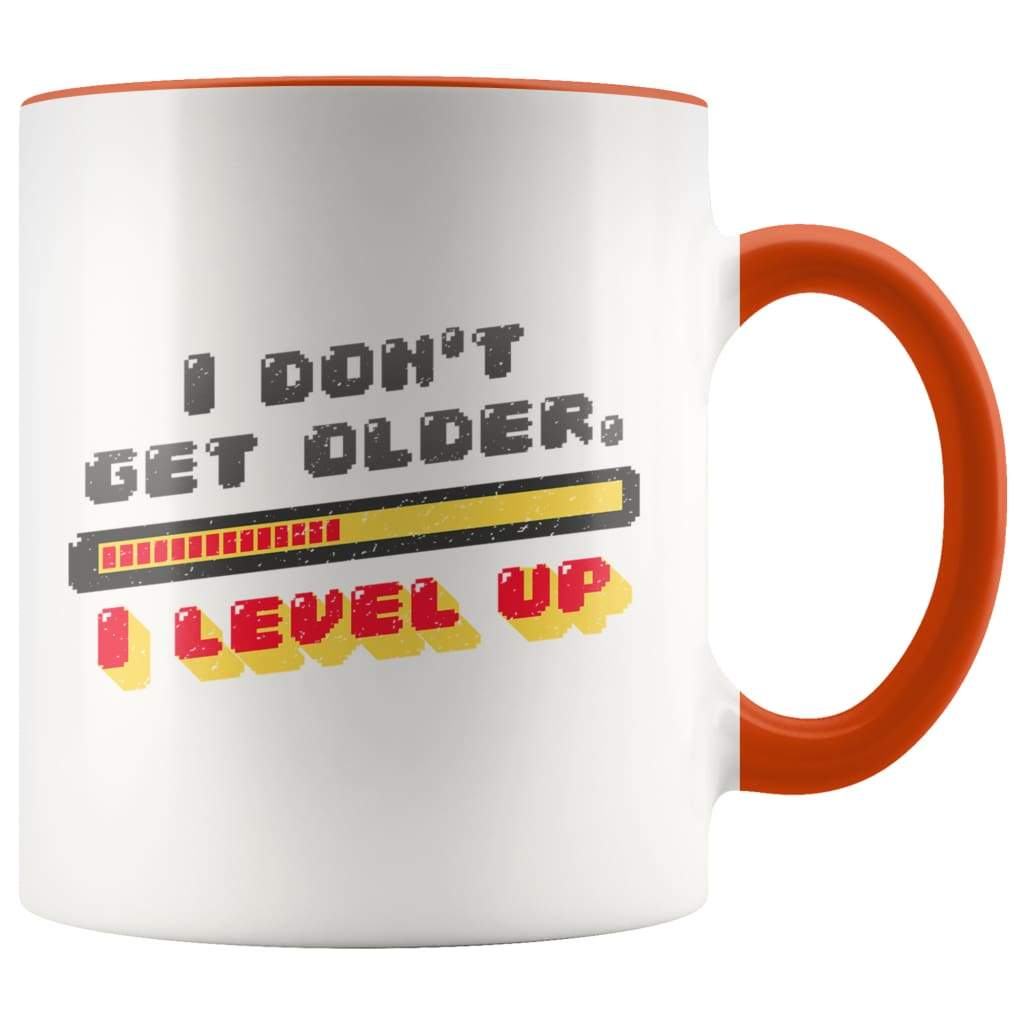 Gamer Birthday Gift - I Don't Get Older I Level Up Coffee Mug - BackyardPeaks