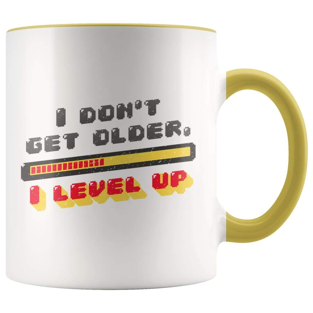 Gamer Birthday Gift - I Don't Get Older I Level Up Coffee Mug - BackyardPeaks