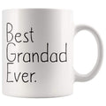 Gift for Grandad: Unique Grandad Gift Best Grandad Ever Mug Fathers Day Gift Birthday Gift New Grandad Gift Coffee Mug Tea Cup White $14.99